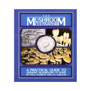 The Mushroom Cultivator: A Practical Guide to Growing Mushrooms at Home by Paul Stamets and J.S. Chilton.